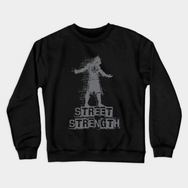 STREET STRENGTH Crewneck Sweatshirt by Speevector